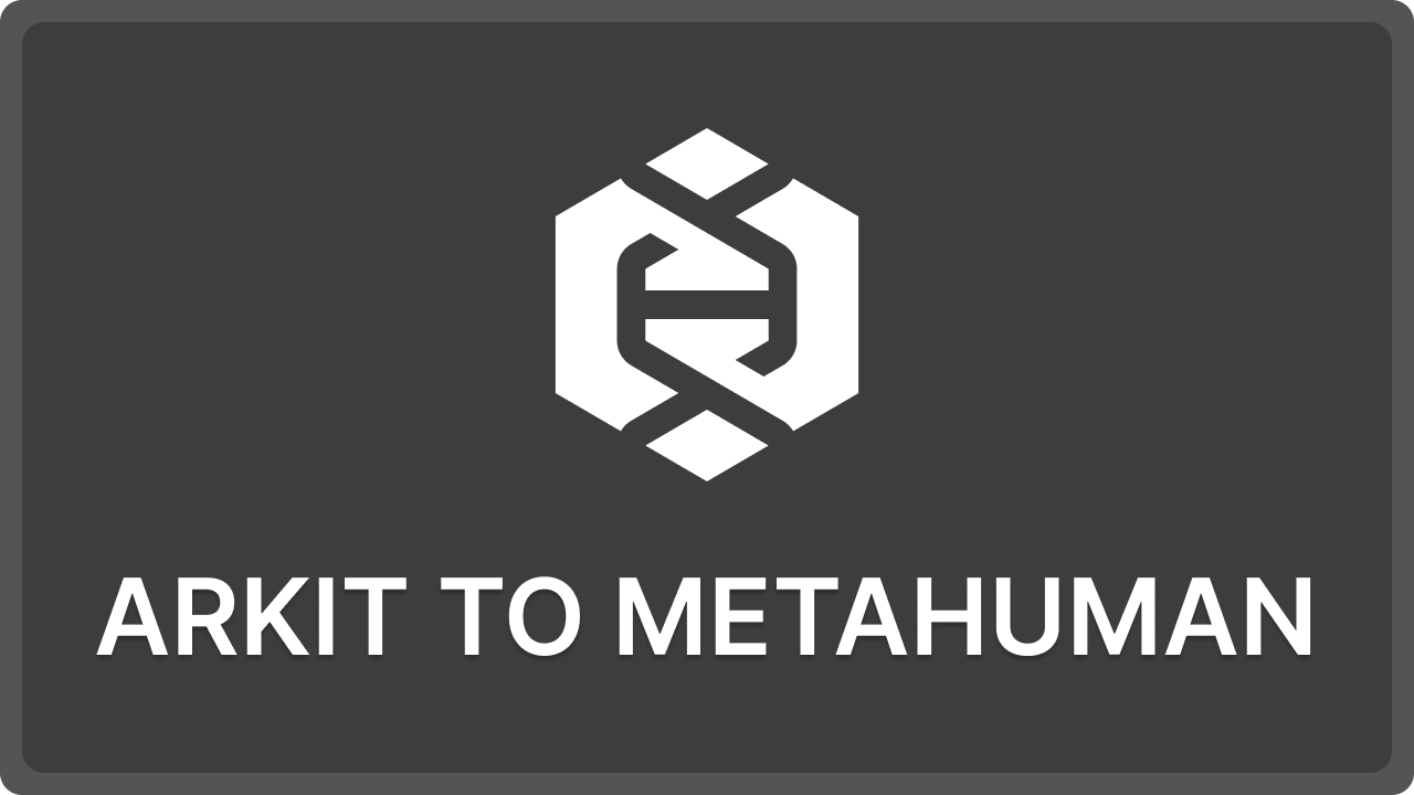 ARKit to MetaHuman